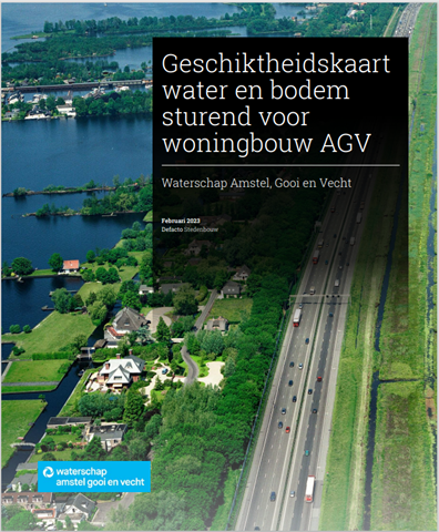 Geschiktheidskaart water en bodem sturend voor woningbouw AGV